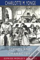 Scenes And Characters (Esprios Classics)