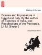Scenes And Impressions In Egypt And Ital - Preview