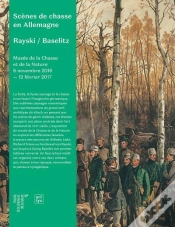 Capa do artigo Scènes De Chasse En Allemagne ; Rayski, Baselitz