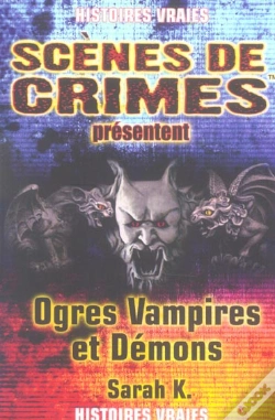 Capa do artigo Scenes De Crimes N.9 ; Ogres, Vampires Et Demons
