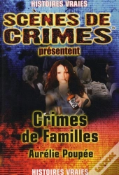 Scènes De Crimes T.23 ; Crimes De Familles