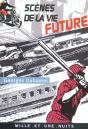 Scenes De La Vie Future - Preview