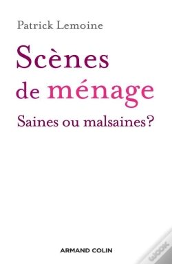 Capa do artigo Scènes De Menage : Saines Ou Malsaines ?