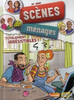 Capa do artigo Scènes De Ménages Tome 5 : Totalement Irrésistibles !