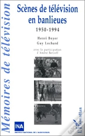 Scènes De Télévision En Banlieues, 1950-1994