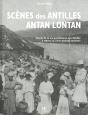 Scènes Des Antilles Antan Lontan - Preview