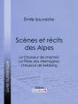 Scènes Et Récits Des Alpes - Preview