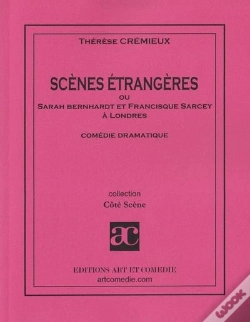 Capa do artigo Scenes Etrangeres Ou Sarah Bernhardt Et Francisque Sarcey A Londres