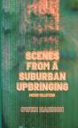 Scenes From A Suburban Upbringing - Preview