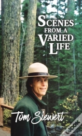 Scenes From A Varied Life