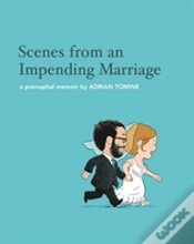 Capa do artigo Scenes From An Impending Marriage