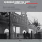 Scenes From The City - Preview