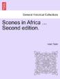 Scenes In Africa ... Second Edition. - Preview