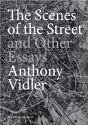 Scenes Of The Street & Other Essays The - Preview