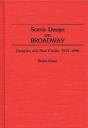 Scenic Design On Broadway - Preview