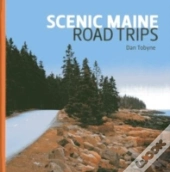 Scenic Maine Road Trips