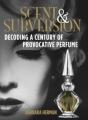 Scent And Subversion - Preview
