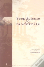 Scepticisme Et Modernite