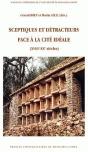 Sceptiques Et Détracteurs Face À La Cité Idéale (Xviiie-Xxe Siècles) - Preview