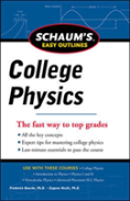 Schaum'S Easy Outline Of College Physics, Revised Edition