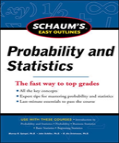 Schaum'S Easy Outline Of Probability And Statistics, Revised Edition