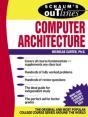 Schaum'S Outline Of Computer Architecture - Preview
