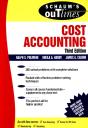 Schaum'S Outline Of Cost Accounting, 3rd, Including 185 Solved Problems - Preview