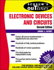 Schaum'S Outline Of Electronic Devices And Circuits, Second Edition