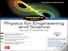 Schaum'S Outline Of Physics For Engineering And Science, Fourth Edition