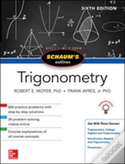 Schaum'S Outline Of Trigonometry, Sixth Edition