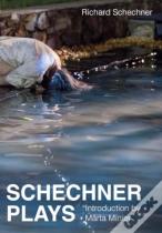 Schechner Plays
