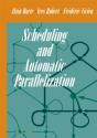 Scheduling And Automatic Parallelization - Preview