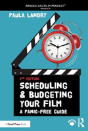 Scheduling And Budgeting Your Film - Preview