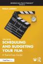 Scheduling And Budgeting Your Film - Preview