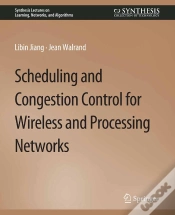 Capa do artigo Scheduling And Congestion Control For Wireless And Processing Networks