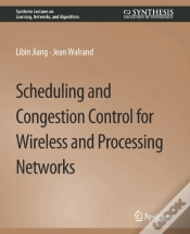 Capa do artigo Scheduling And Congestion Control For Wireless And Processing Networks