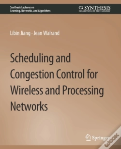 Capa do artigo Scheduling And Congestion Control For Wireless And Processing Networks