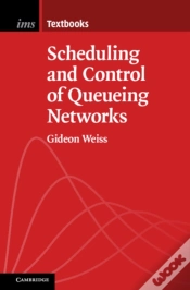 Capa do artigo Scheduling And Control Of Queueing Networks