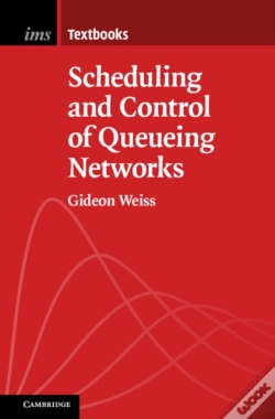 Capa do artigo Scheduling And Control Of Queueing Networks