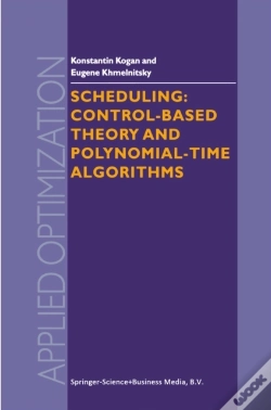 Capa do artigo Scheduling: Control-Based Theory And Polynomial-Time Algorithms