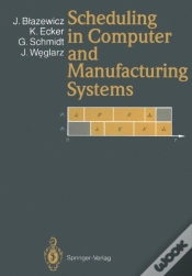 Capa do artigo Scheduling In Computer And Manufacturing Systems