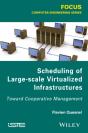 Scheduling Of Large-Scale Virtualized Infrastructures - Preview