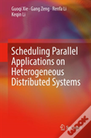Scheduling Parallel Applications On Heterogeneous Distributed Systems