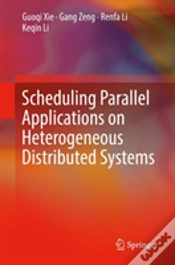 Capa do artigo Scheduling Parallel Applications On Heterogeneous Distributed Systems