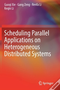 Capa do artigo Scheduling Parallel Applications On Heterogeneous Distributed Systems
