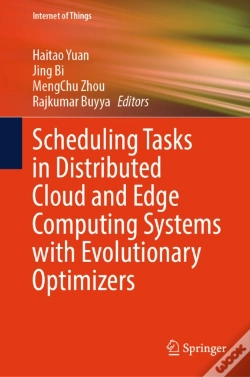 Capa do artigo Scheduling Tasks In Distributed Cloud And Edge Computing Systems With Evolutionary Optimizers