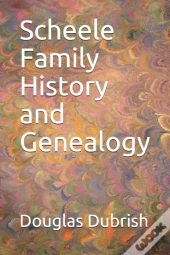 Scheele Family History And Genealogy