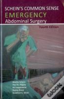 Schein'S Common Sense Emergency Abdominal Surgery