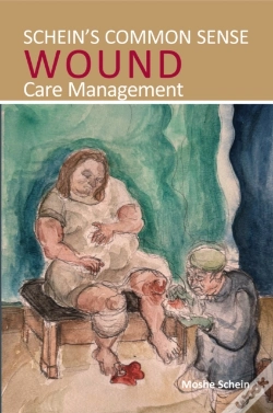 Capa do artigo Schein'S Common Sense Wound Care Management