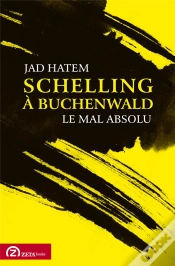 Capa do artigo Schelling A Buchenwald - Le Mal Absolu